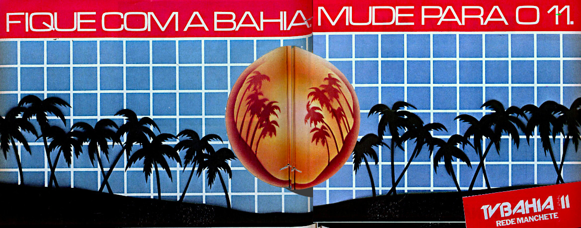 Linha do Tempo da Rede Manchete - Imagem 6 Anúncio sobre a entrada da Rede Manchete através da TV Bahia em 1985
